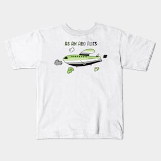 As An Aro Flies Kids T-Shirt